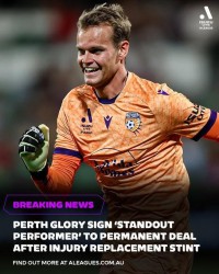 最初只是来临时救火，珀斯光荣门将如今获得三年合同